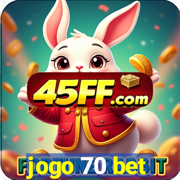 jogo 70 bet